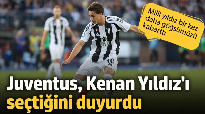 Kenan Yıldız Juventus’ta ayın oyuncusu oldu